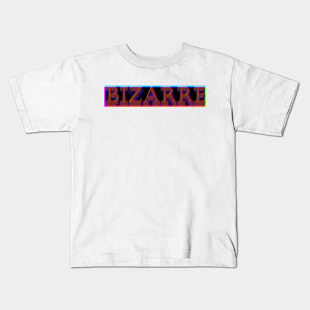 Bizarre Kids T-Shirt by stefy